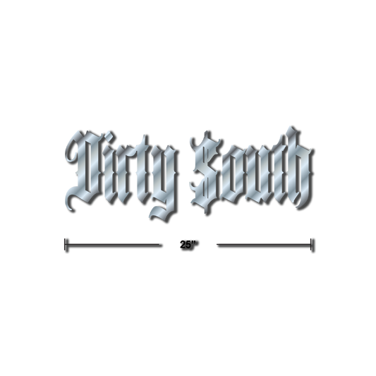 Dirty $outh Decal - Chrome